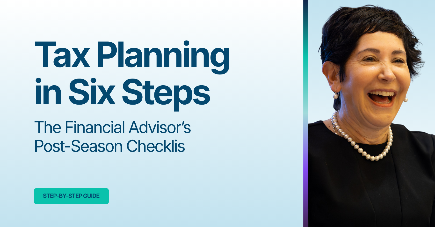 Blog banner titled Tax Planning in Six Easy Steps: A Practical Roadmap for Advisors featuring Tax Strategist Debra Taylor.
